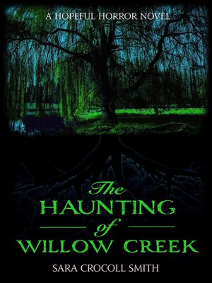 cover image of The Haunting of Willow Creek